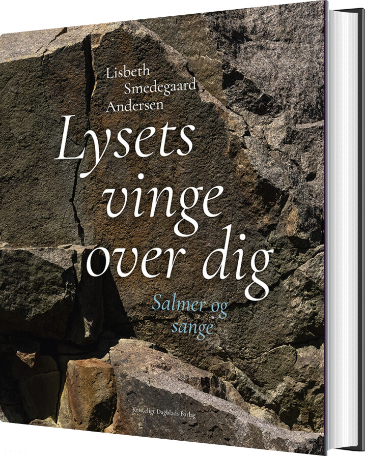 Lysets Vinge Over Dig - Lisbeth Smedegaard Andersen - Bog