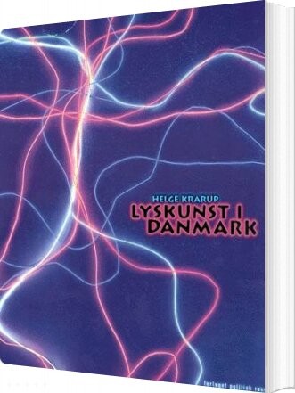 Billede af Lyskunst I Danmark - Helge Krarup - Bog