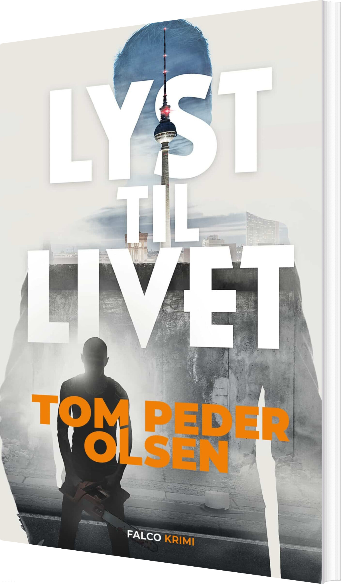 Lyst Til Livet - Tom Peder Olsen - Bog