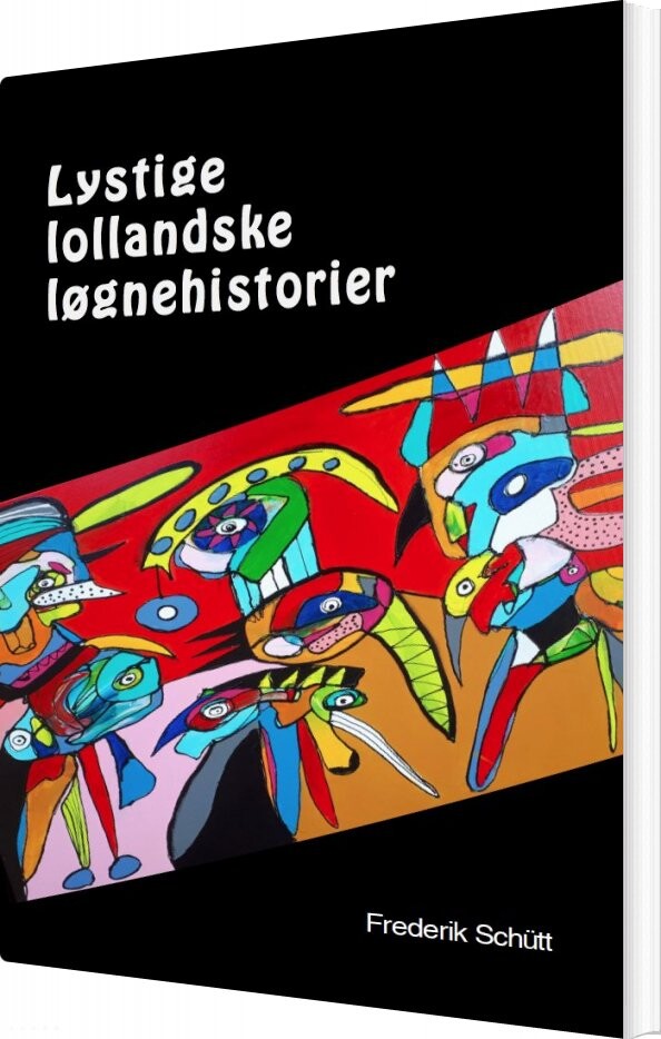 Billede af Lystige Lollandske Løgnehistorier - Frederik Schütt - Bog
