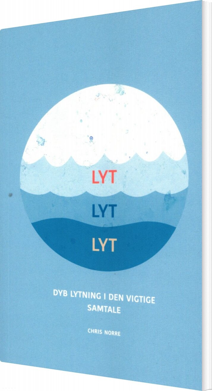 Lyt, Lyt, Lyt - Chris Norre - Bog