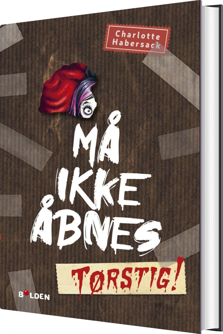 Må Ikke åbnes! 3: Tørstig! - Charlotte Habersack - Bog