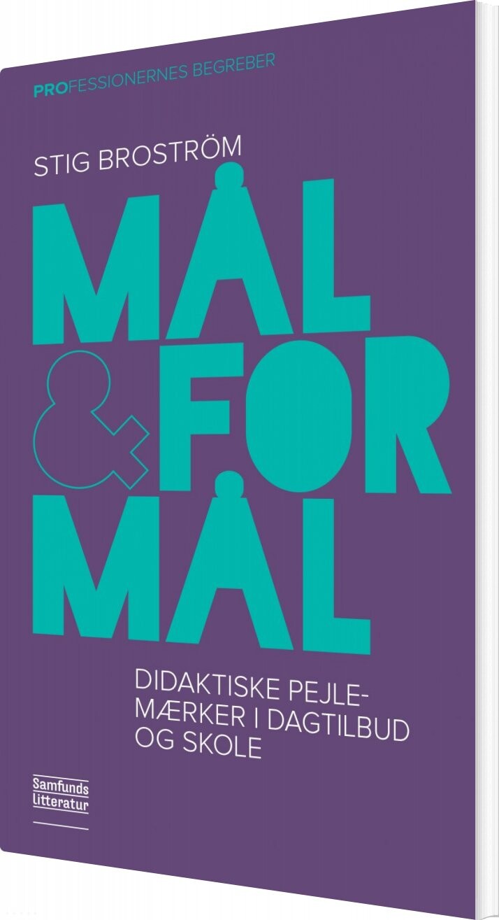 Billede af Mål Og Formål - Stig Broström - Bog