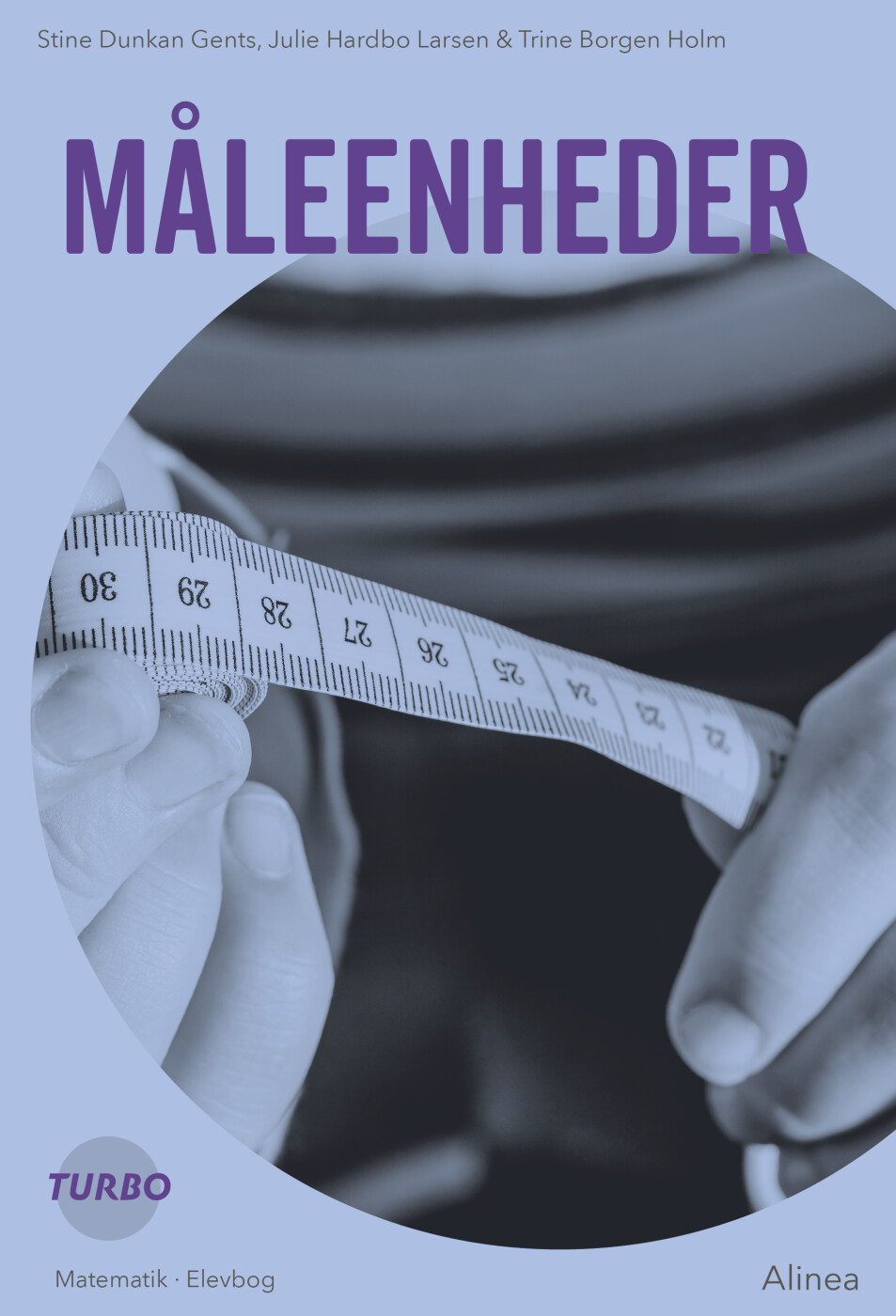 Turbo - Måleenheder - Stine Dunkan Gents - Bog