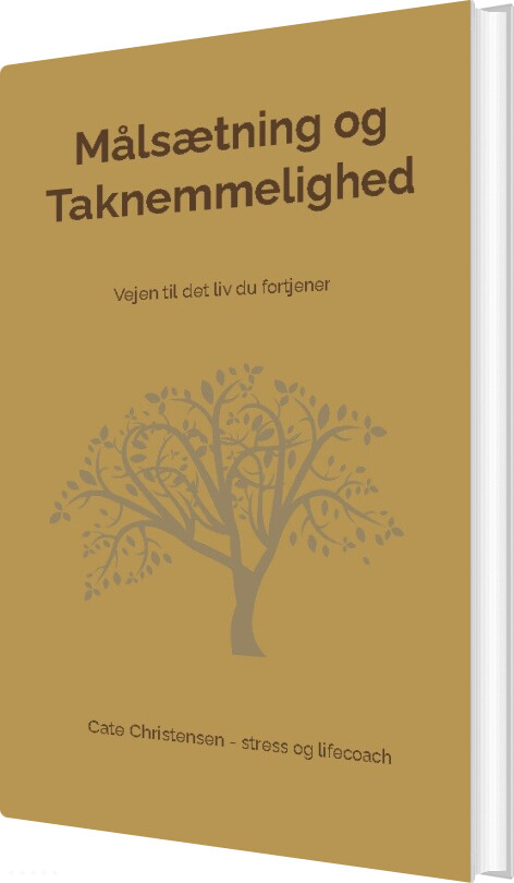 Billede af Målsætning Og Taknemmelighed - Cate Christensen - Bog