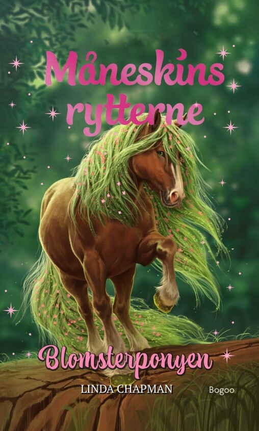 Måneskinsrytterne 3 - Blomsterpony - Linda Chapman - Bog