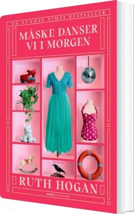 Billede af Måske Danser Vi I Morgen - Ruth Hogan - Bog