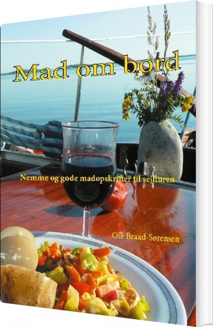 Billede af Mad Om Bord - Ole Braad-sørensen - Bog