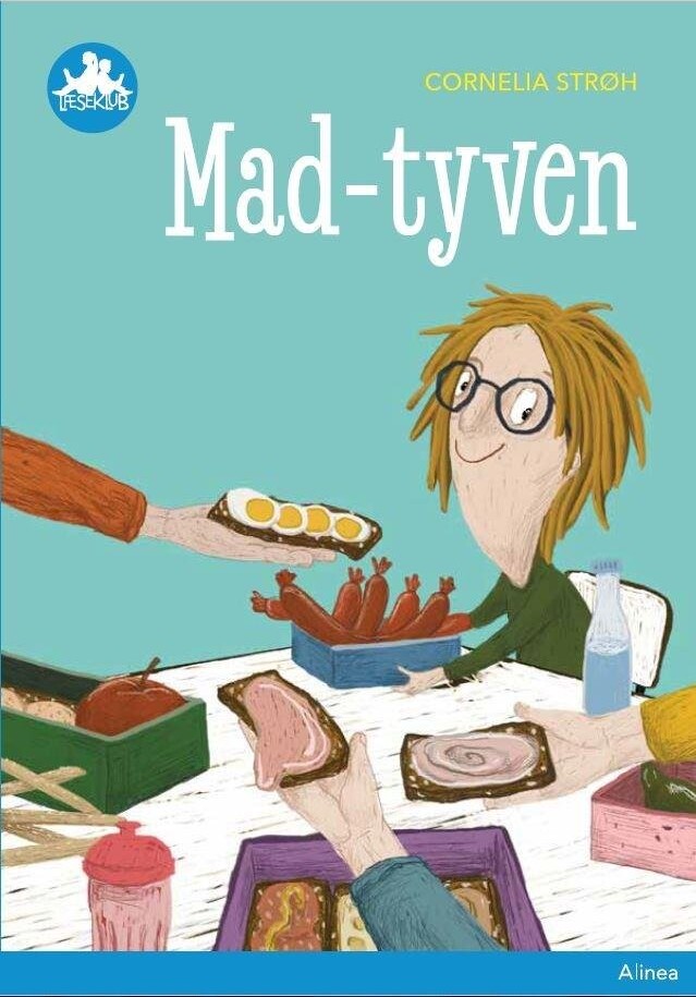 Billede af Mad-tyven, Blå Læseklub - Cornelia Strøh - Bog