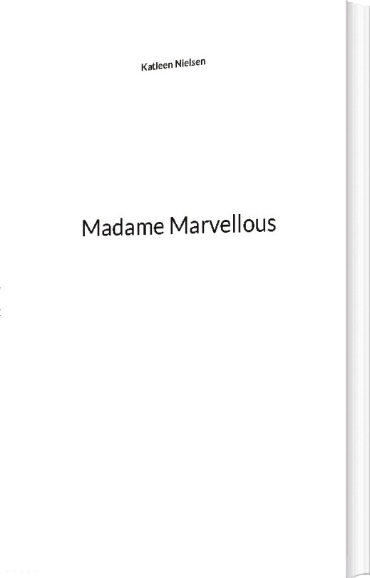 Madame Marvellous - Katleen Nielsen - English Book