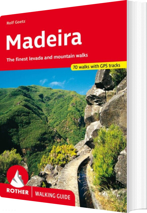 Madeira - Rother Walking Guide - Goetz Rolf - English Book