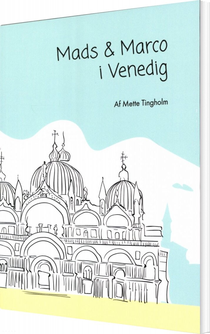 Billede af Mads Og Marco I Venedig - Mette Tingholm - Bog