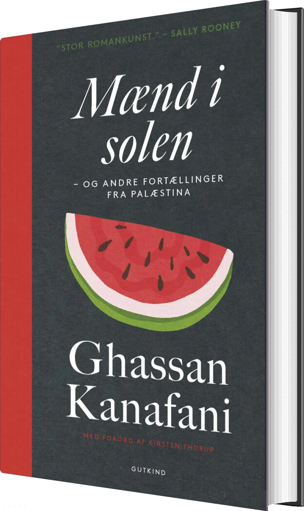 Mænd I Solen Og Andre Fortællinger Fra Palæstina - Ghassan Kanafani - Bog