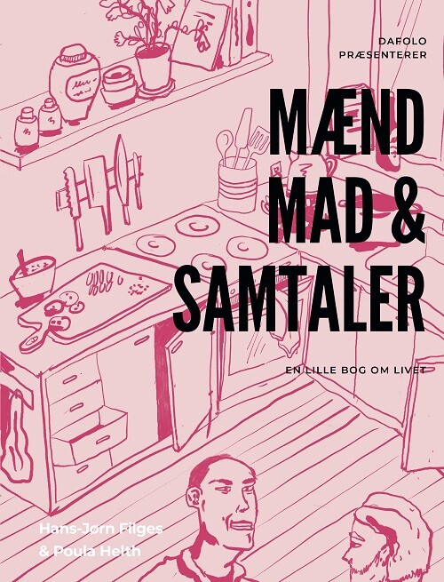 Billede af Mænd, Mad Og Samtaler - Poula Helth - Bog