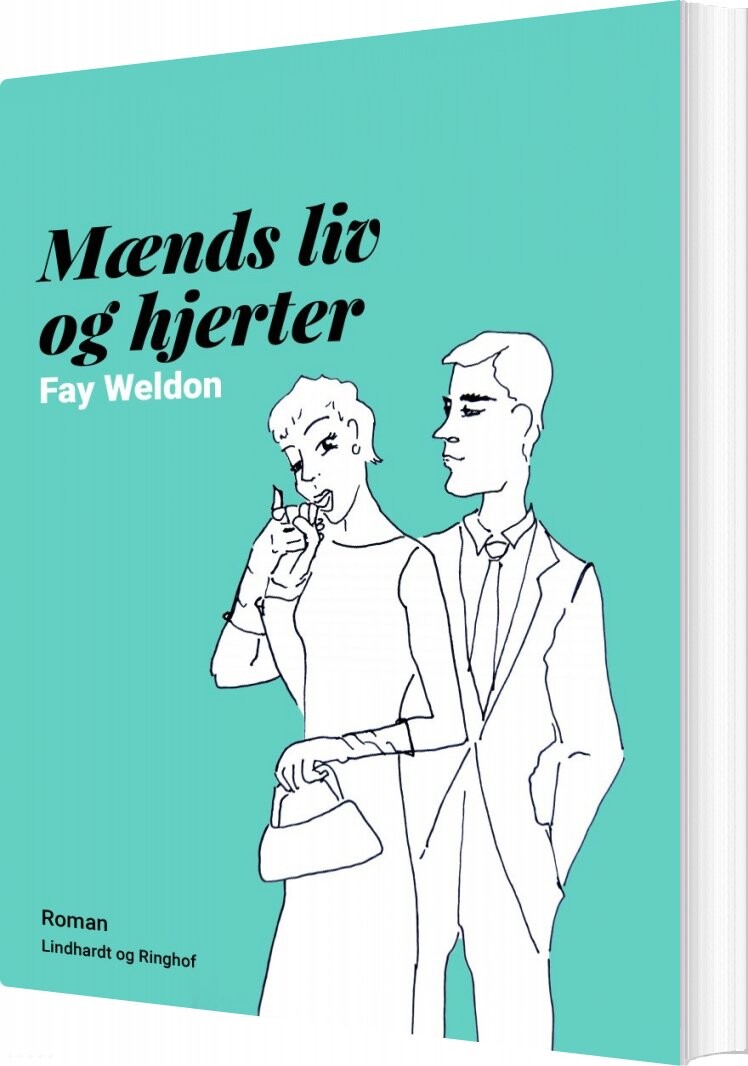 Mænds Liv Og Hjerter - Fay Weldon - Bog