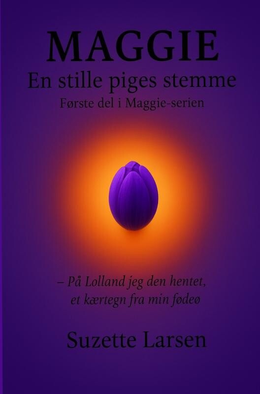 Maggie - En Stille Piges Stemme - Suzette Larsen - Bog
