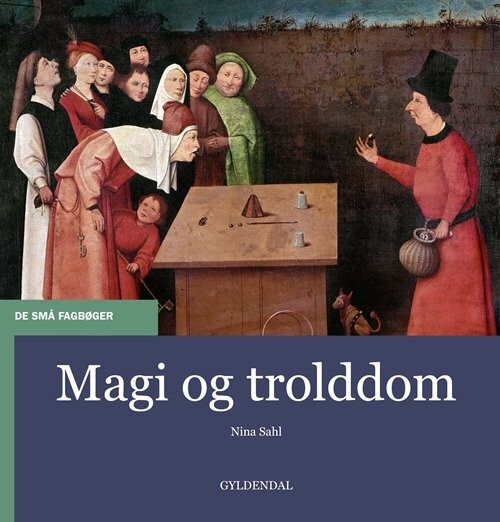 Billede af Magi Og Trolddom - Nina Sahl - Bog