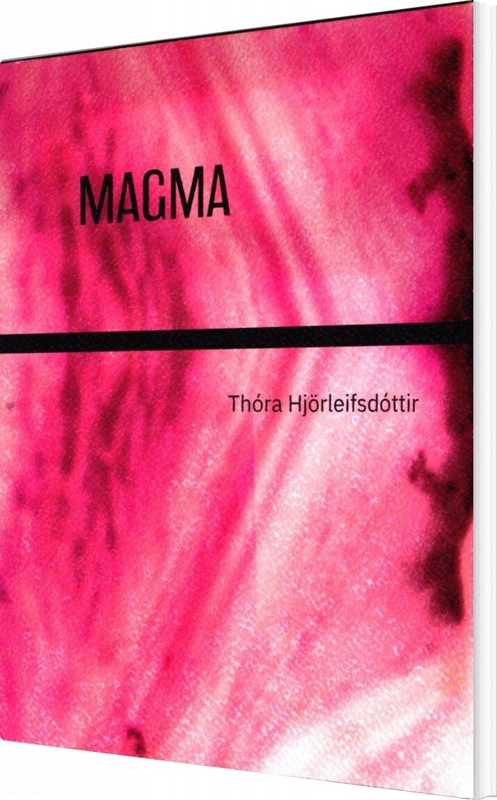 Magma - Thora Hjorleifsdottir - Bog