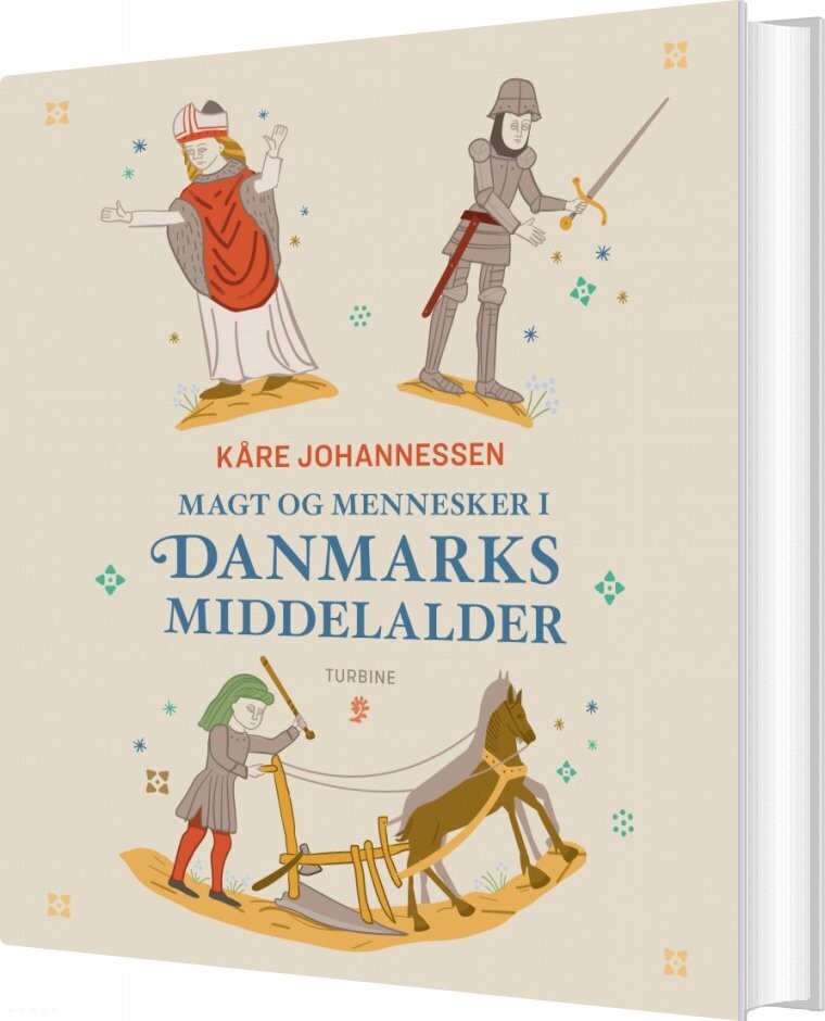 Billede af Magt Og Mennesker I Danmarks Middelalder - Kåre Johannessen - Bog
