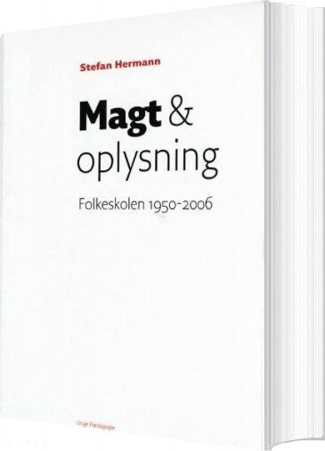 Magt & Oplysning - Stefan Hermann - Bog