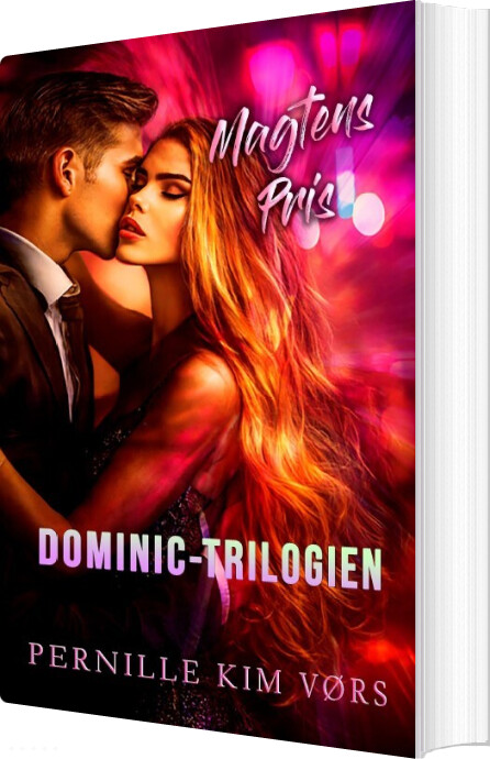 Magtens Pris - Dominic #2 - Pernille Kim Vørs - Bog