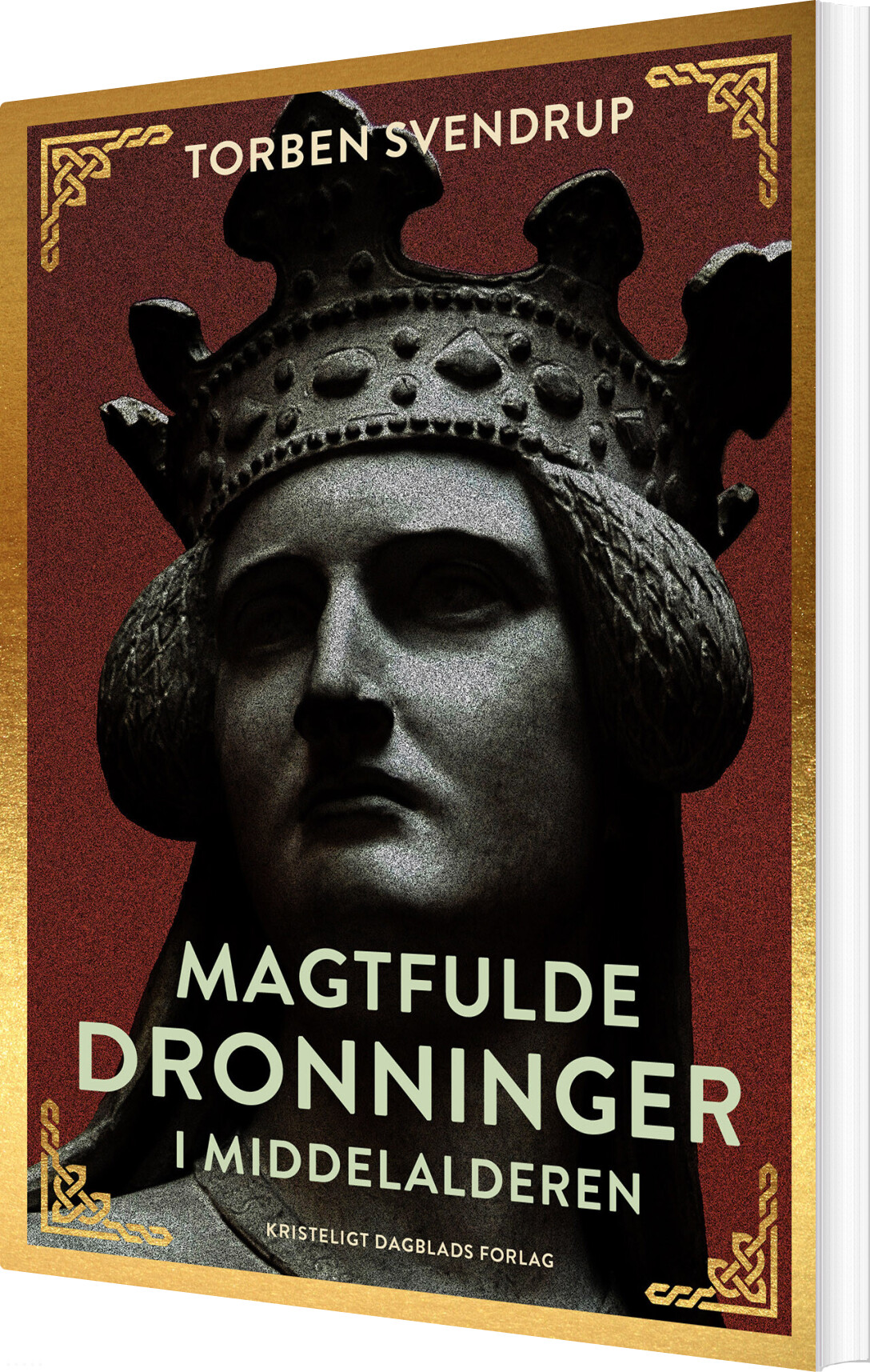 Magtfulde Dronninger I Middelalderen - Torben Svendrup - Bog