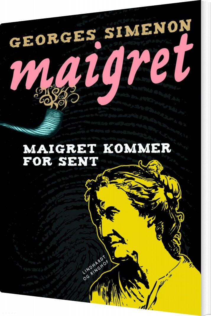 Maigret Kommer For Sent - Georges Simenon - Bog