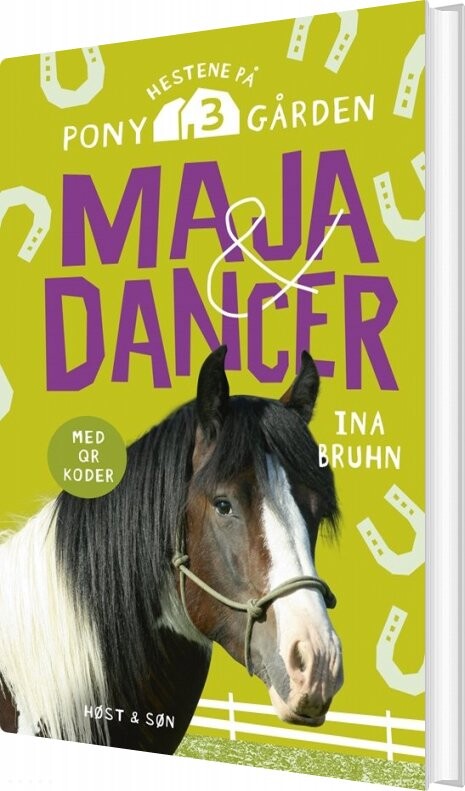 Maja Og Dancer - Hestene På Ponygården 3 - Ina Bruhn - Bog