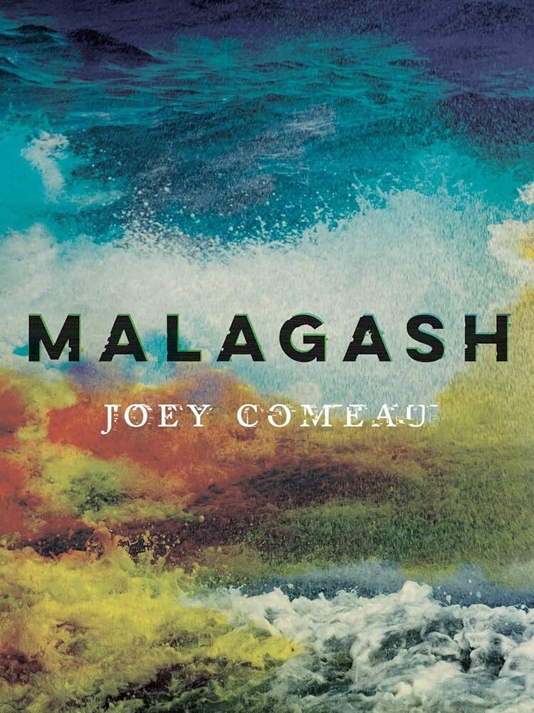 Malagash - Joey Comeau - Bog