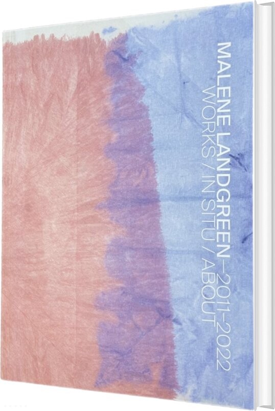 Malene Landgreen 2011-2022 - Naja Marie Aidt - Bog