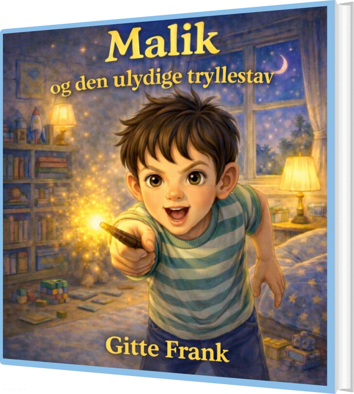 Malik Og Den Ulydige Tryllestav - Gitte Frank - Bog