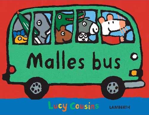 Malles Bus - Lucy Cousins - Bog - Lamberth