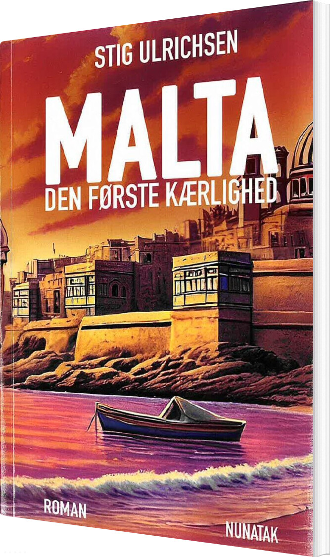 Malta - Den Første Kærlighed - Stig Ulrichsen - Bog