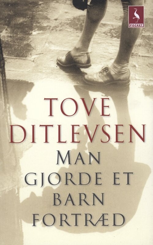 Billede af Man Gjorde Et Barn Fortræd - Tove Ditlevsen - Bog