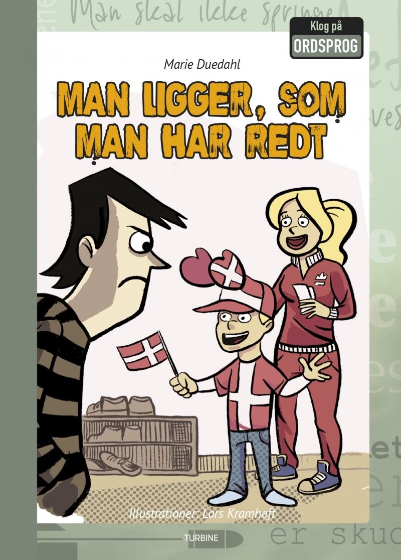 Man Ligger, Som Man Har Redt - Marie Duedahl - Bog