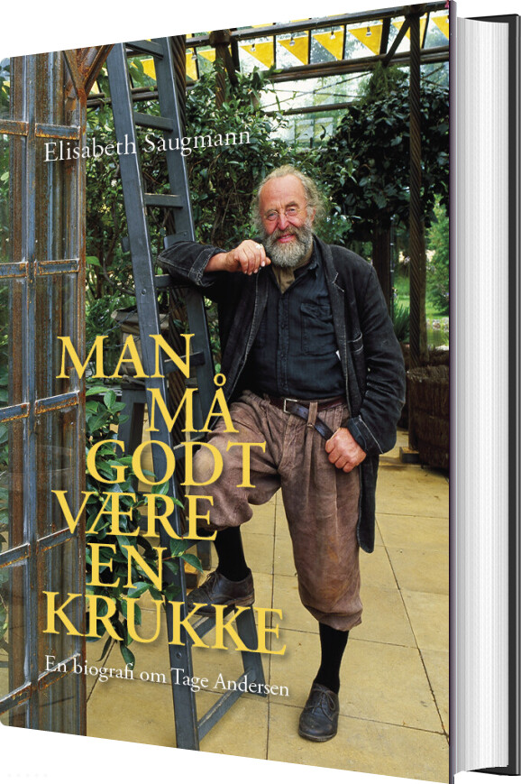 Billede af Man Må Godt Være En Krukke - Tage Andersen Biografi - Elisabeth Saugmann - Bog