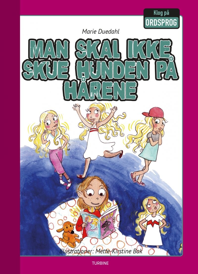 Billede af Man Skal Ikke Skue Hunden På Hårene - Marie Duedahl - Bog