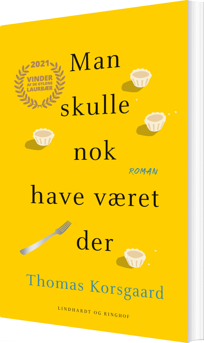 Man Skulle Nok Have Været Der - Thomas Korsgaard - Bog