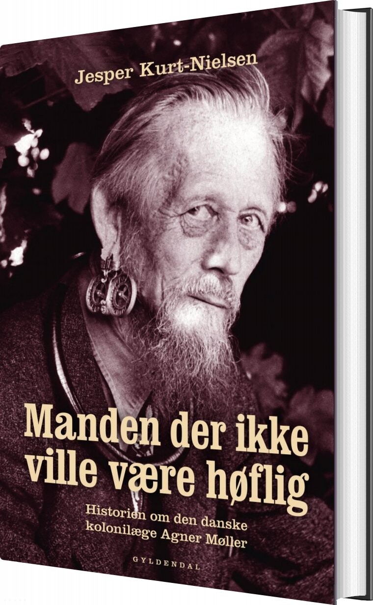 Billede af Manden Der Ikke Ville Være Høflig - Jesper Kurt-nielsen - Bog