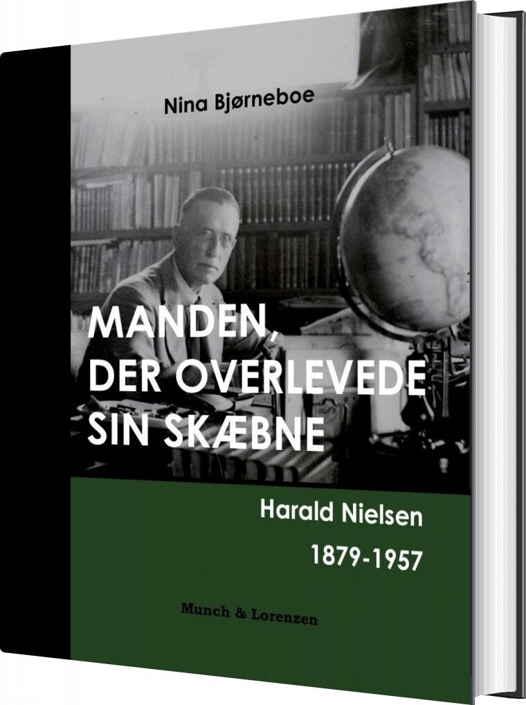Billede af Manden, Der Overlevede Sin Skæbne - Nina Bjørneboe - Bog