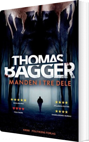 Manden I Tre Dele - Thomas Bagger - Bog