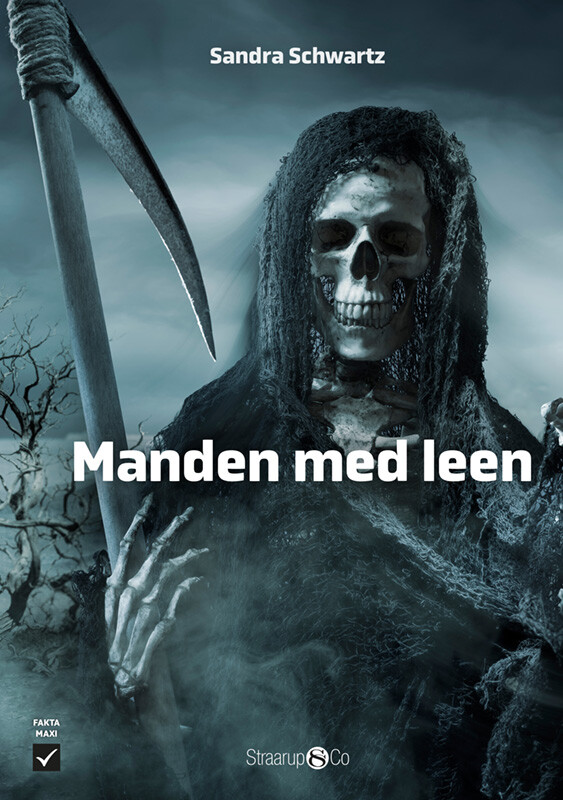 Manden Med Leen - Sandra Schwartz - Bog - Straarup & Co
