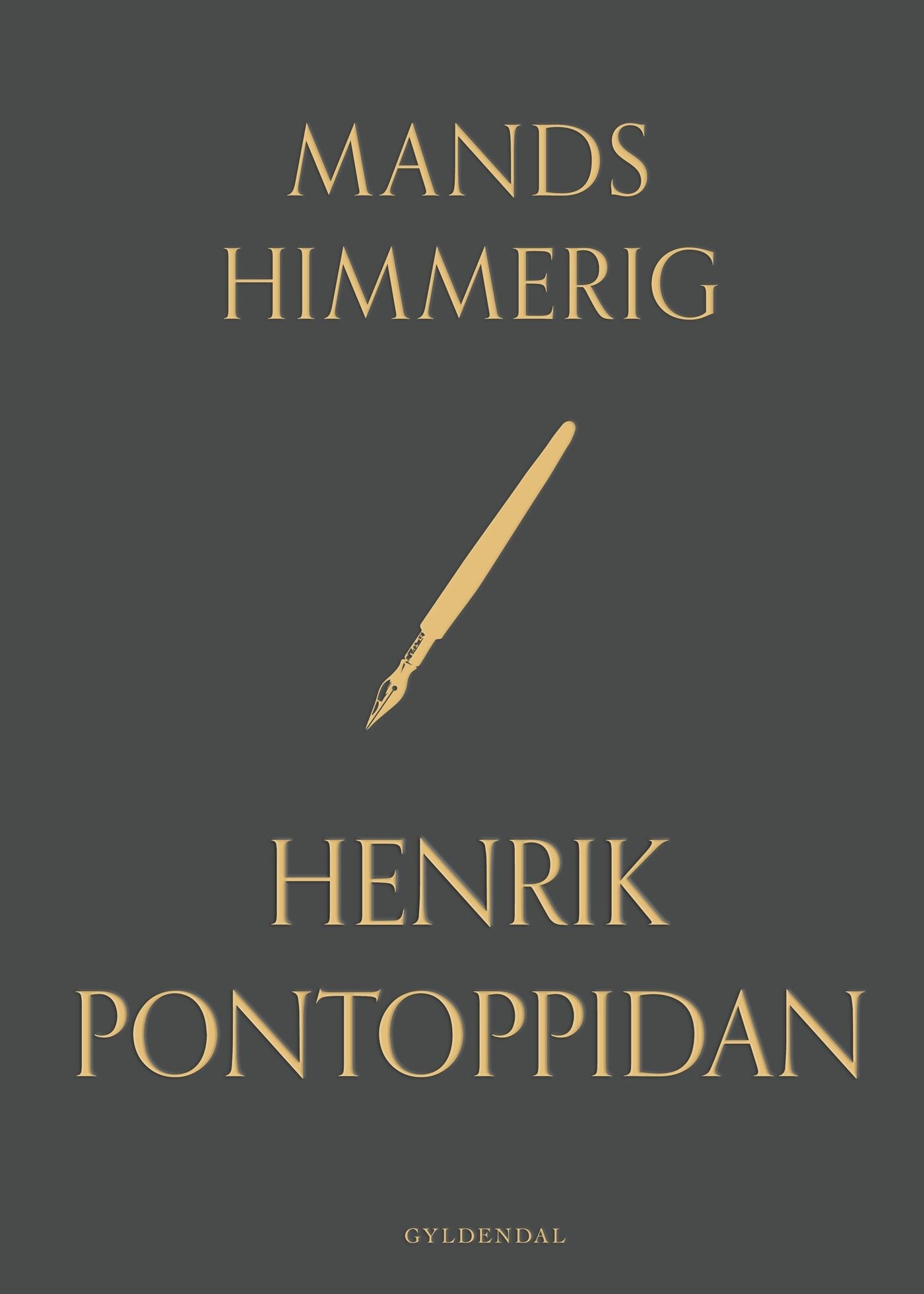 Mands Himmerig - Henrik Pontoppidan - Bog