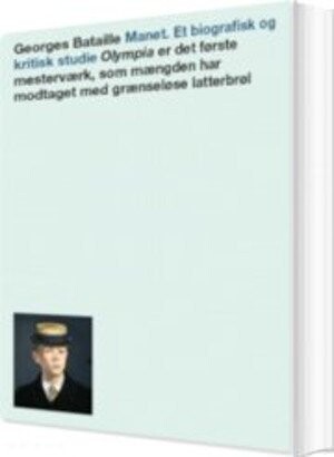 Manet - Et Biografisk Og Kritisk Studie - George Bataille - Bog