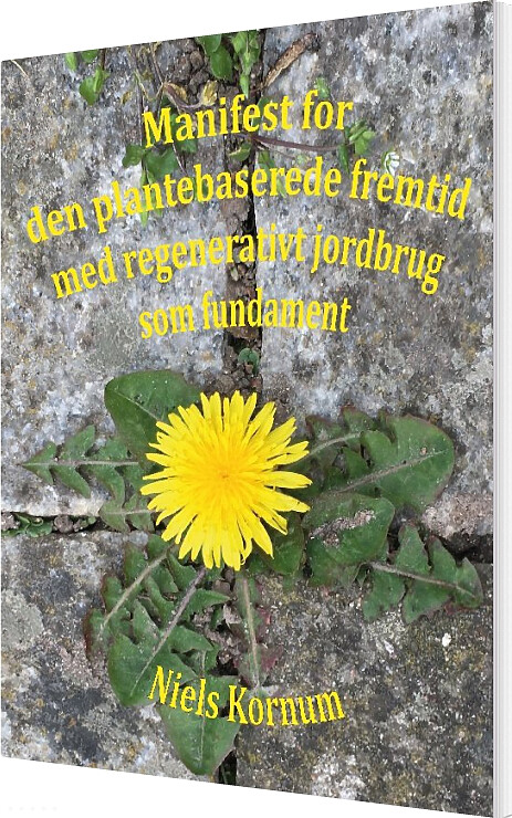 Billede af Manifest For Den Plantebaserede Fremtid - Niels Kornum - Bog