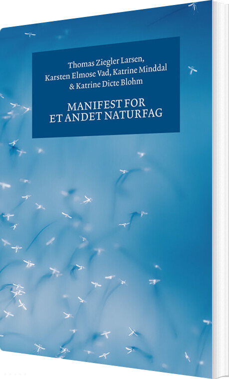 Manifest For Et Andet Naturfag - Karsten Elmose Vad - Bog