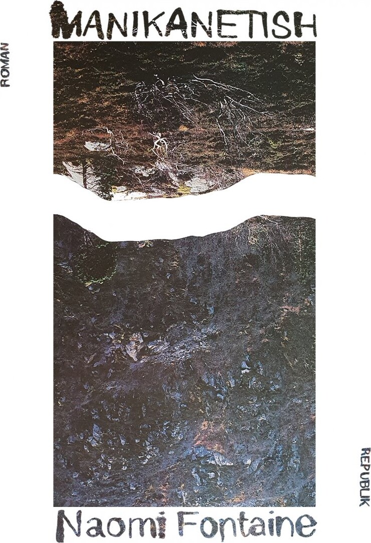 Manikanetish - Naomi Fontaine - Bog