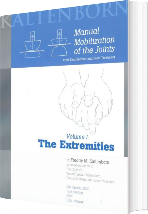 Billede af Manual Mobilization Of The Joints I : The Extremities - Freddy M. Kaltenborn - English Book