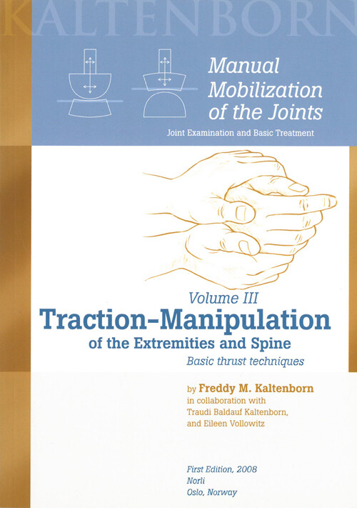 Manual Mobilization Of The Joints Iii - Freddy M. Kaltenborn - English Book