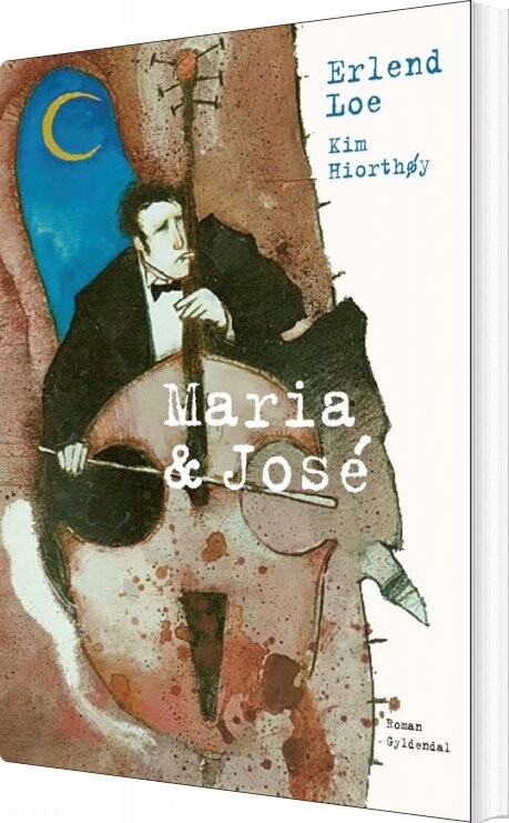 Billede af Maria & José - Erlend Loe - Bog